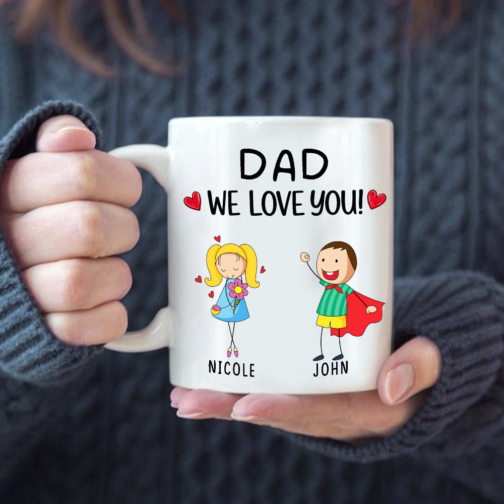 We Love You Personalized Mug