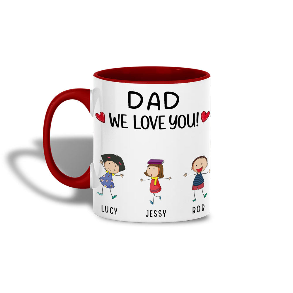 We Love You Personalized Mug